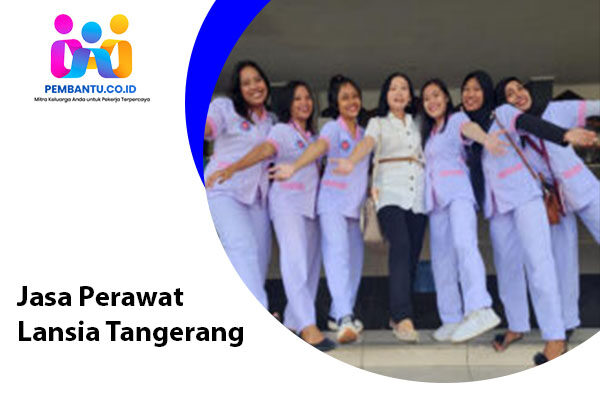 Jasa Perawat Lansia Tangerang