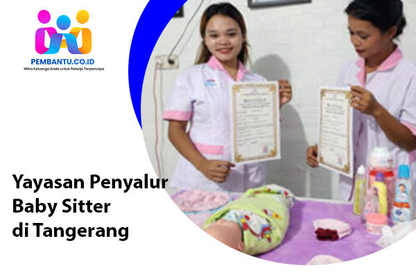 Yayasan Penyalur Baby Sitter di Tangerang