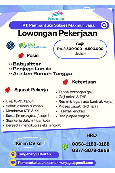 Loker Pekerja Baby Sitter, Penjaga Lansia, dan Asisten Rumah Tangga