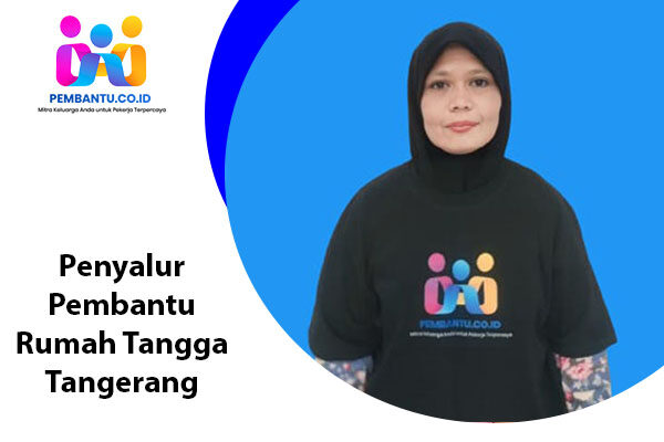 Penyalur Pembantu Rumah Tangga Tangerang
